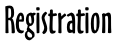Registration